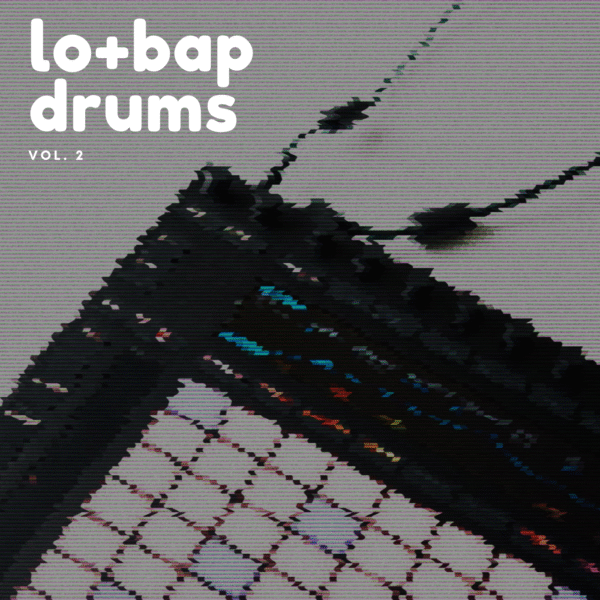 Lo-Bap Drums Vol. 2 (Drum Loops)